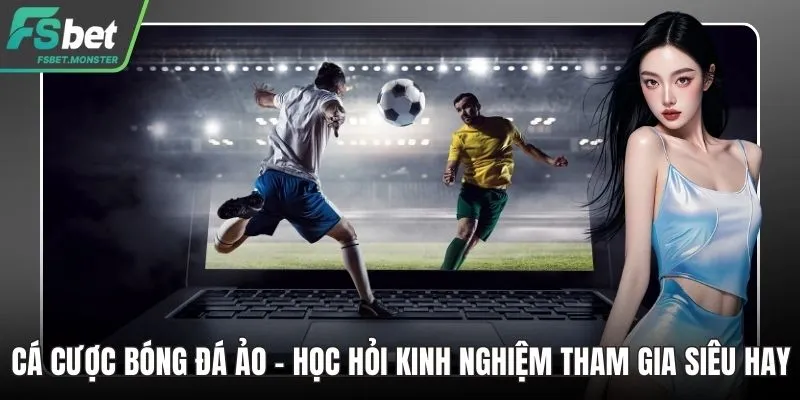 Cá cược bóng đá ảo