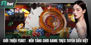 Giới thiệu Fsbet