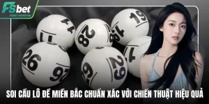 Soi cầu lô đề miền bắc